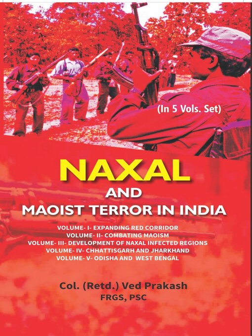 Title details for Naxal and Maoist Terror in India by Ved Prakash - Wait list